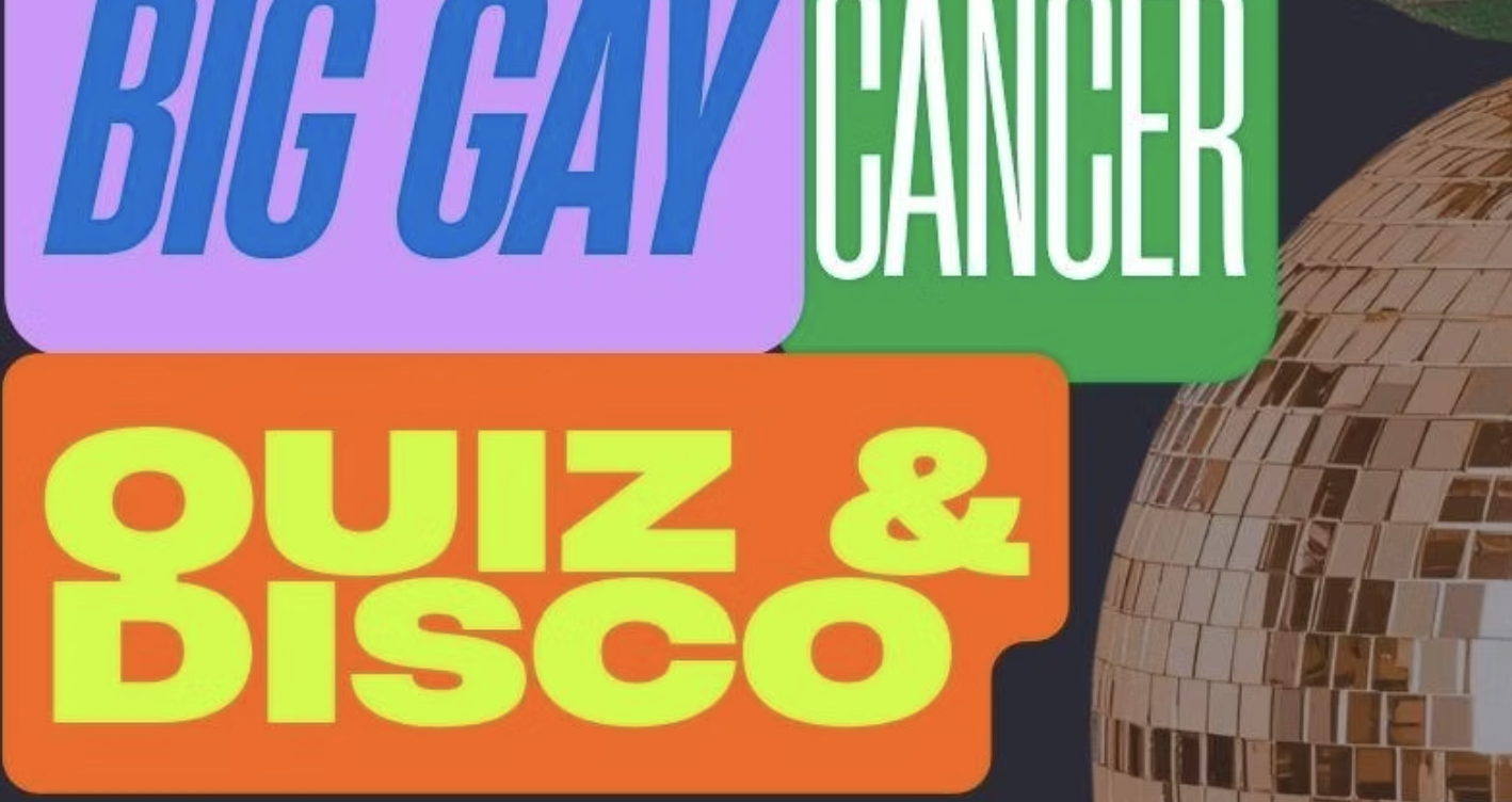 The Big Gay Cancer Quiz & Disco at The Eagle